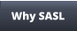 Why SASL